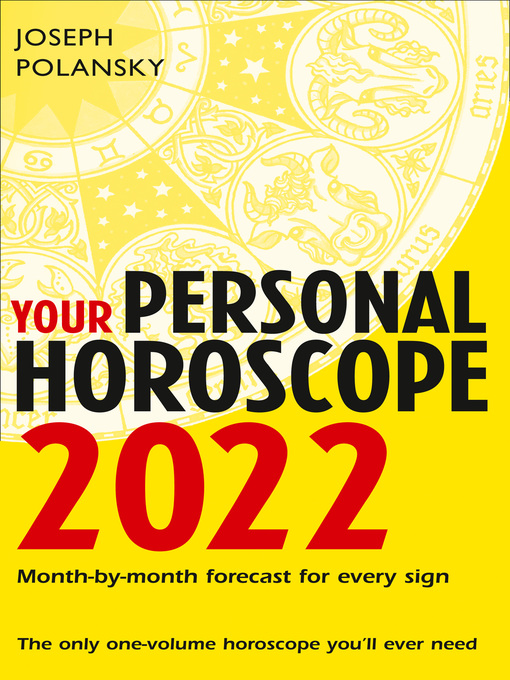 Title details for Your Personal Horoscope 2022 by Joseph Polansky - Available